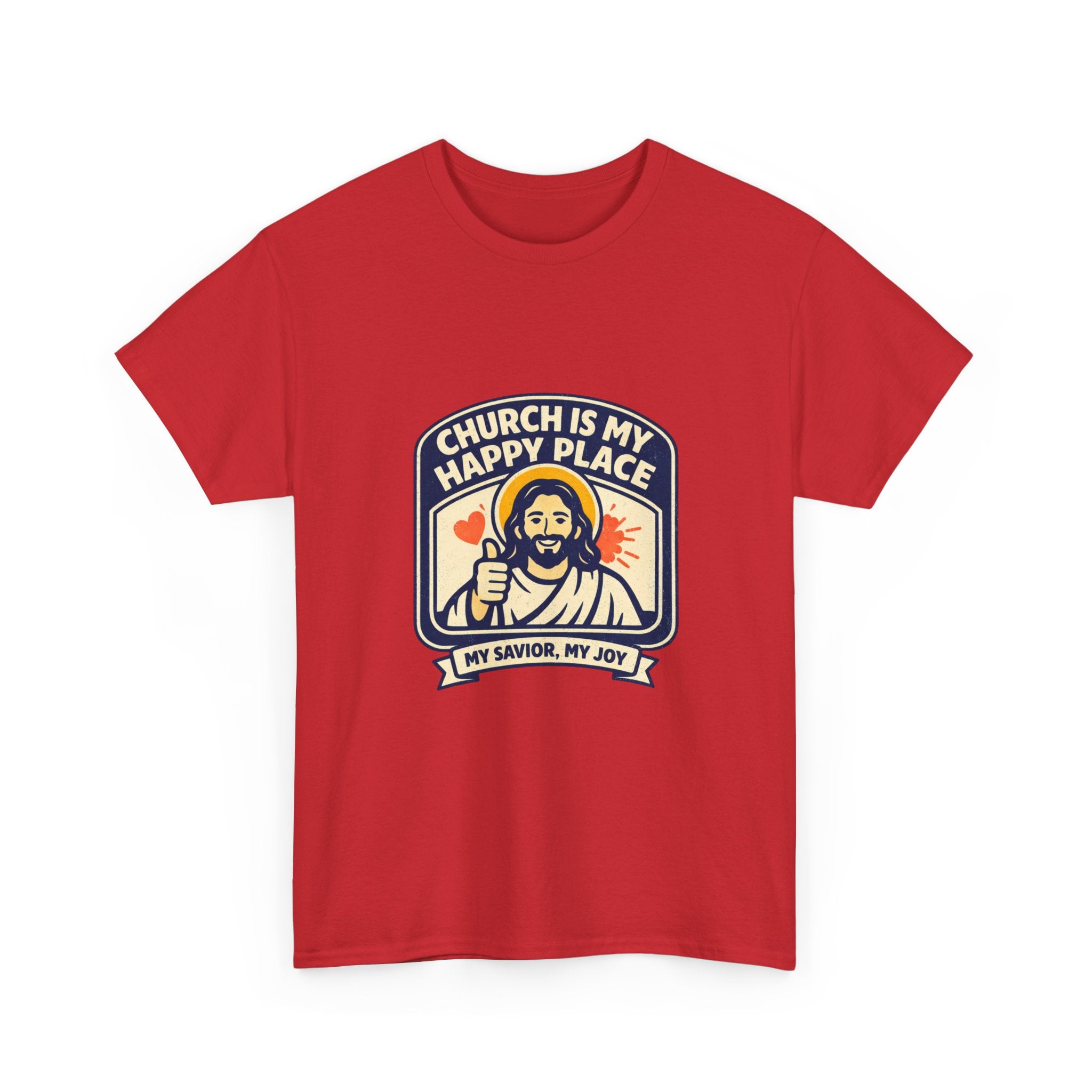 Church Is My Happy Place T-Shirt — Christian Faith Tee (My Savior, My Joy)