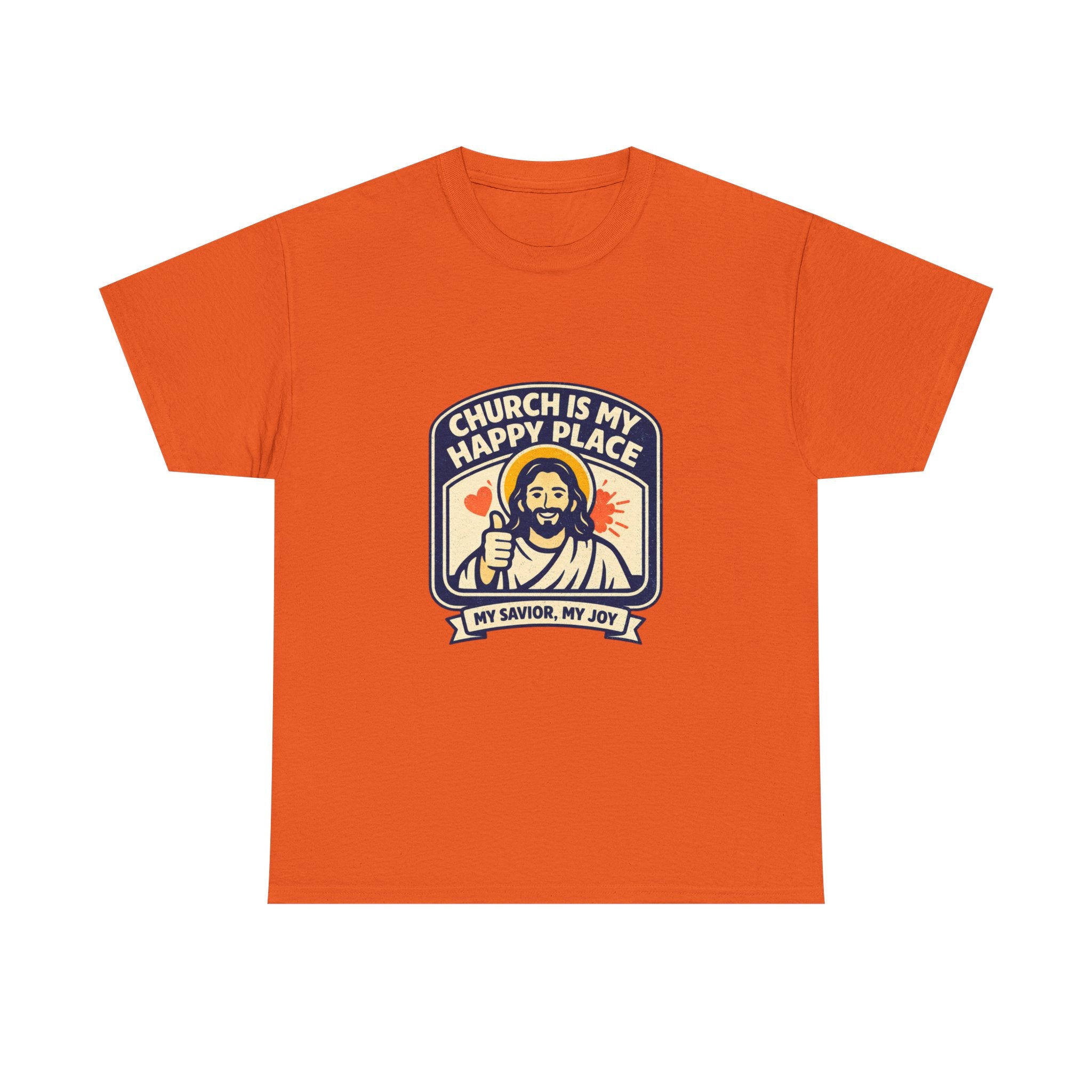 Church Is My Happy Place T-Shirt — Christian Faith Tee (My Savior, My Joy)