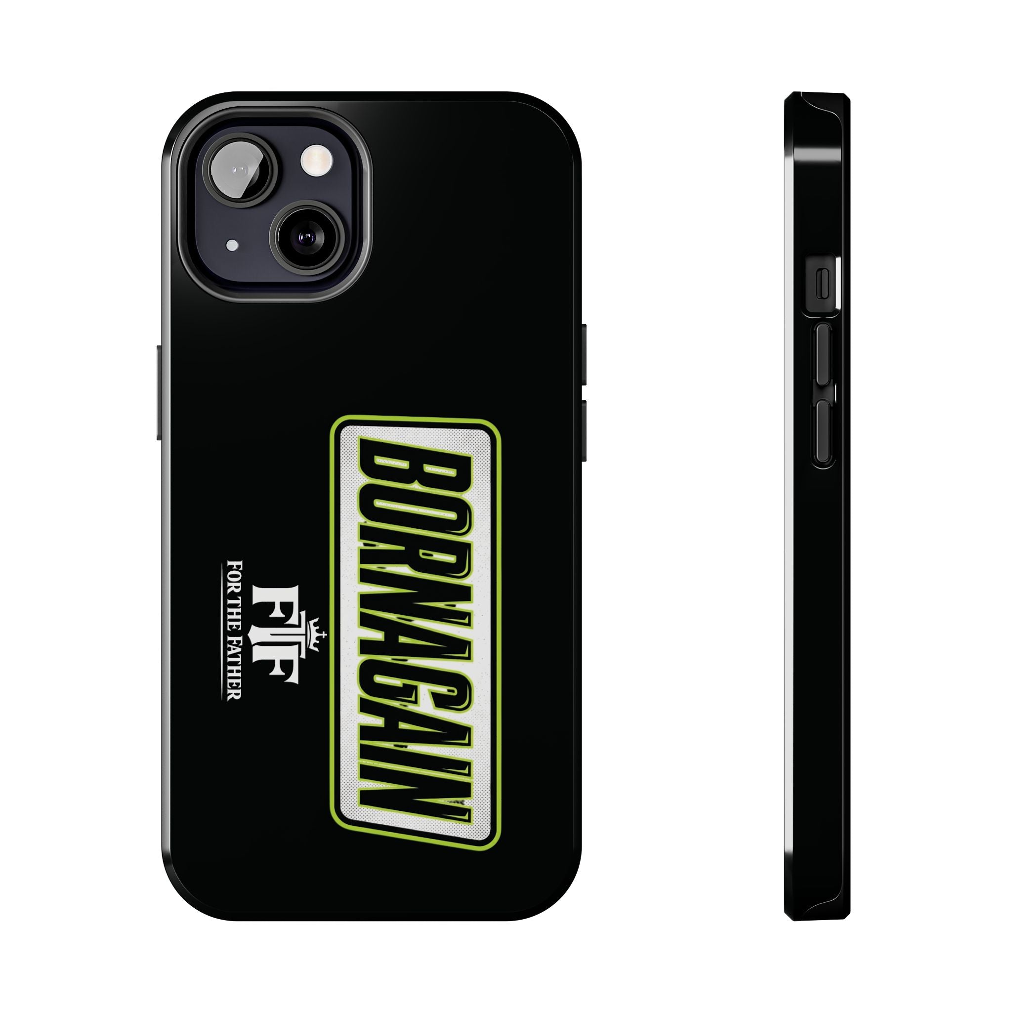 FTF - BORNAGAIN - Black Tough Phone Case