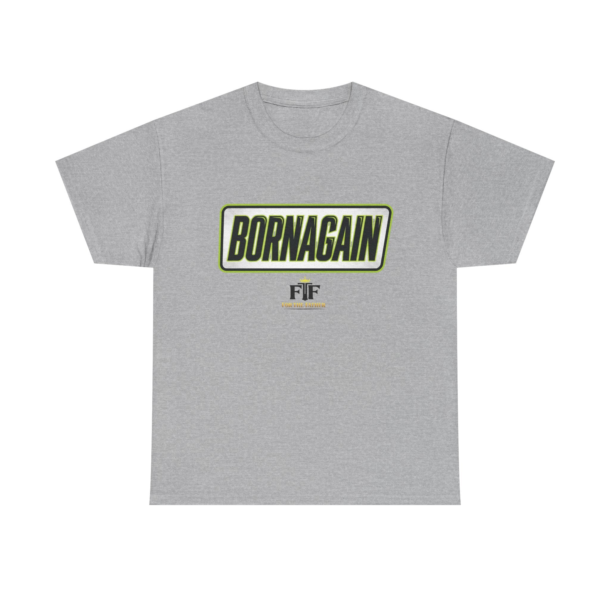 FTF - BORNAGAIN - T-Shirt