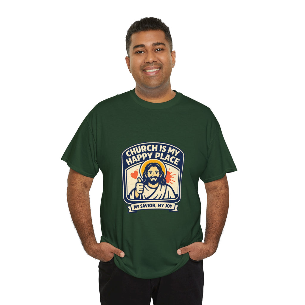 Church Is My Happy Place T-Shirt — Christian Faith Tee (My Savior, My Joy)