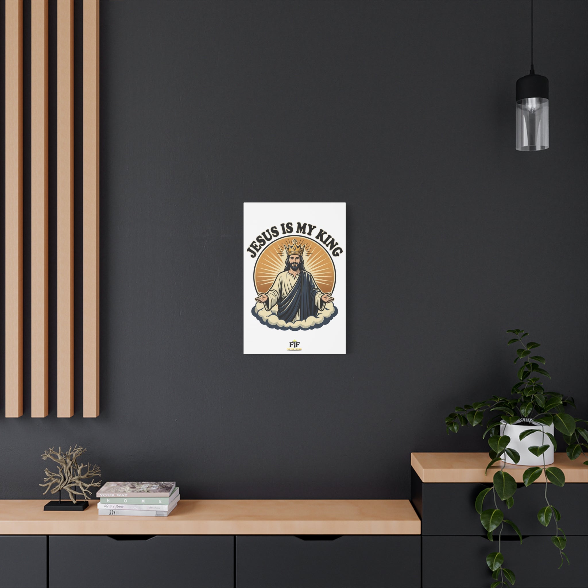 FTF - Jesus Is My King - Canvas (Sizing Options Available)