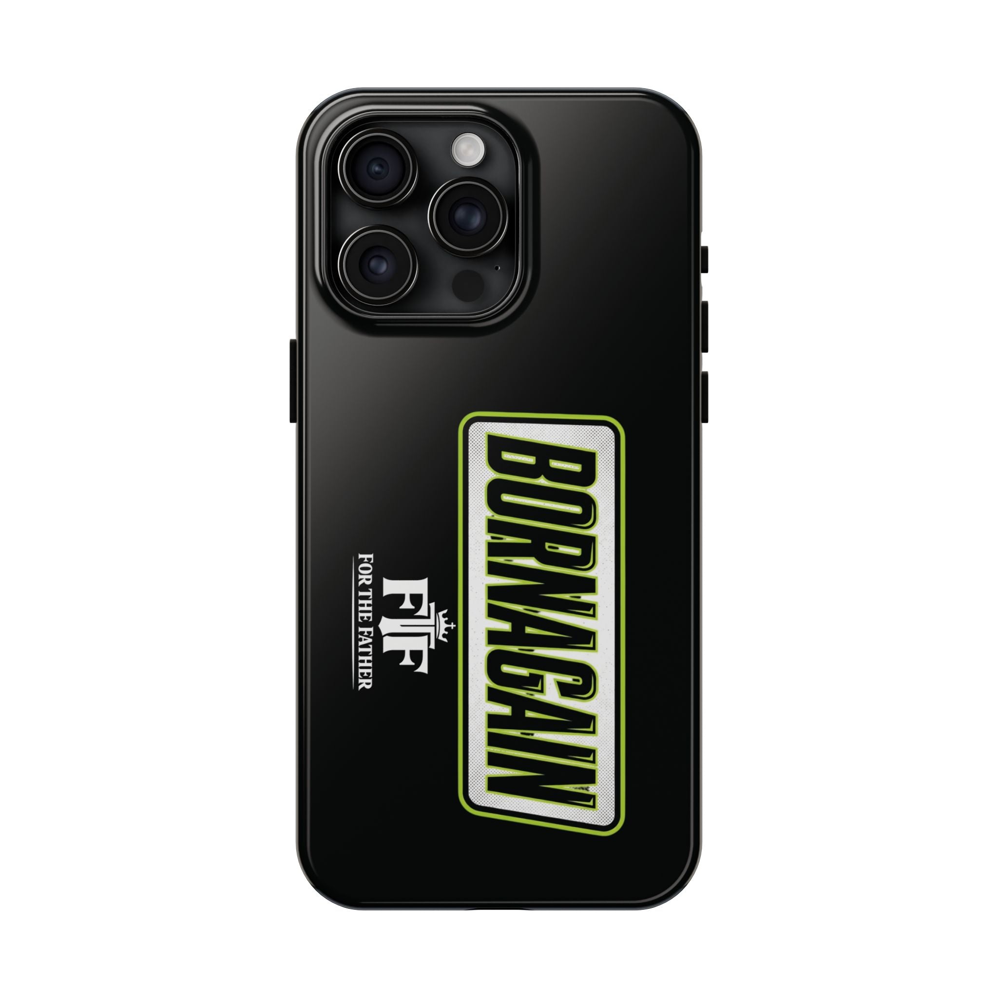 FTF - BORNAGAIN - Black Tough Phone Case