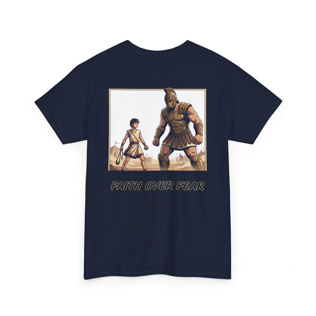 Faith Over Fear T-Shirt - For The Father