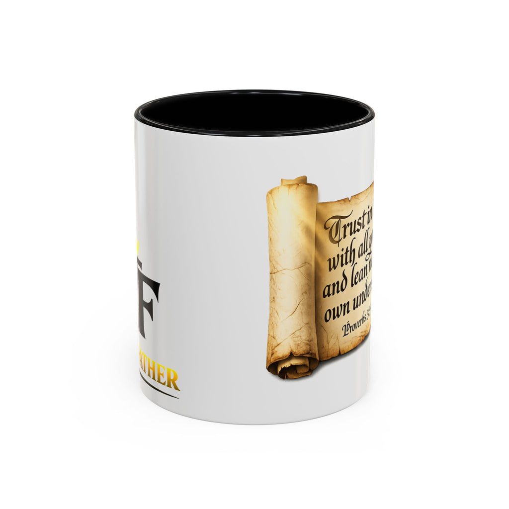 FTF - "Trust In The Lord" Proverbs 3:5 Scroll - Coffee Mug