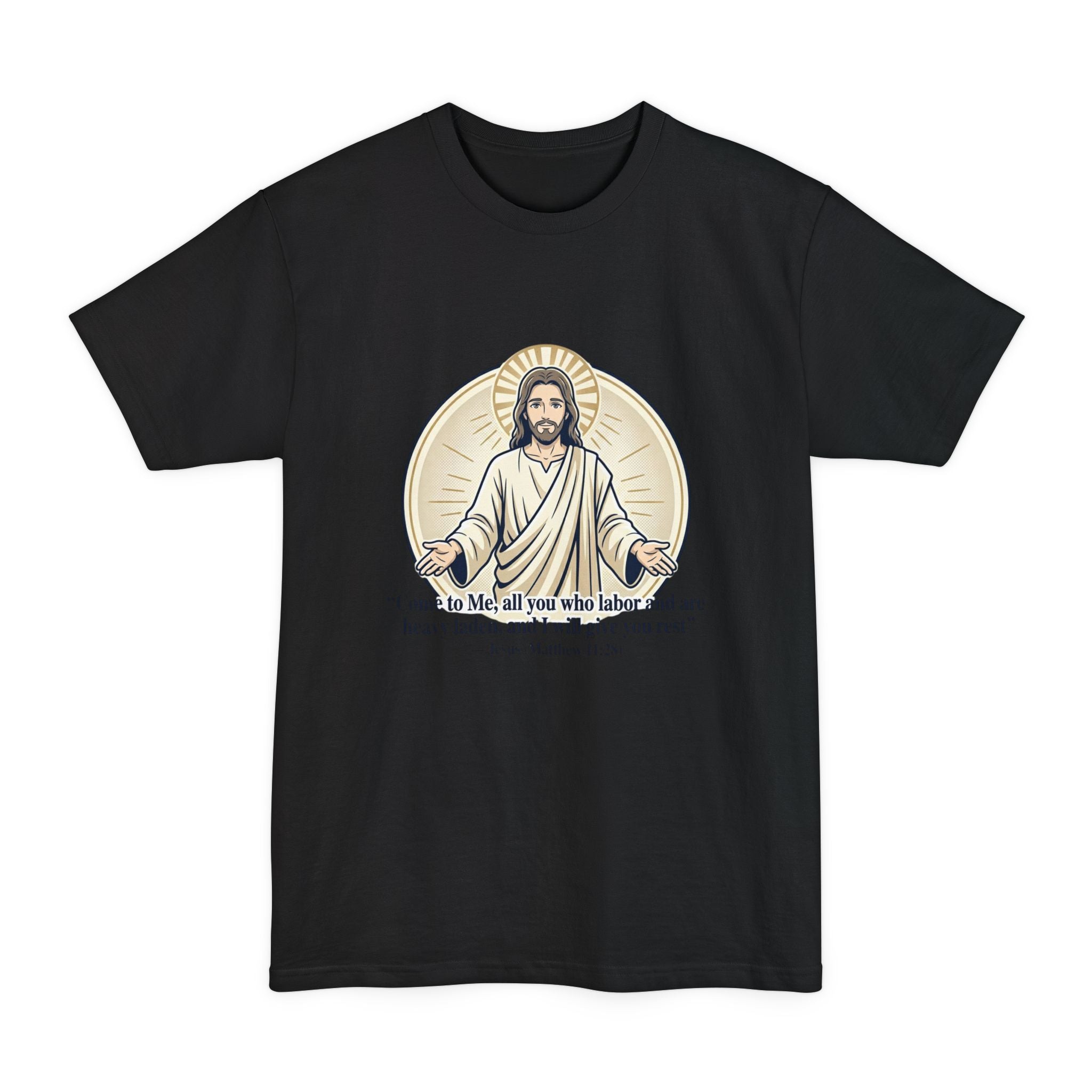 Jesus – Matthew 11:28 (Big & Tall) Christian Faith Tee