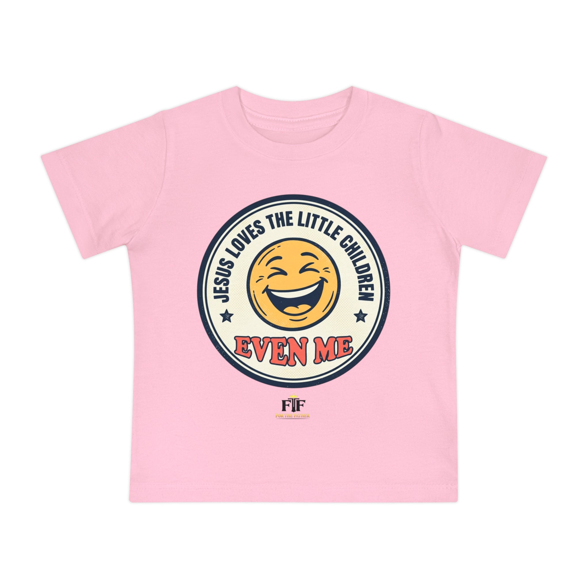 FTF - "Jesus Loves the Little Children, Even Me" Toddler T-Shirt