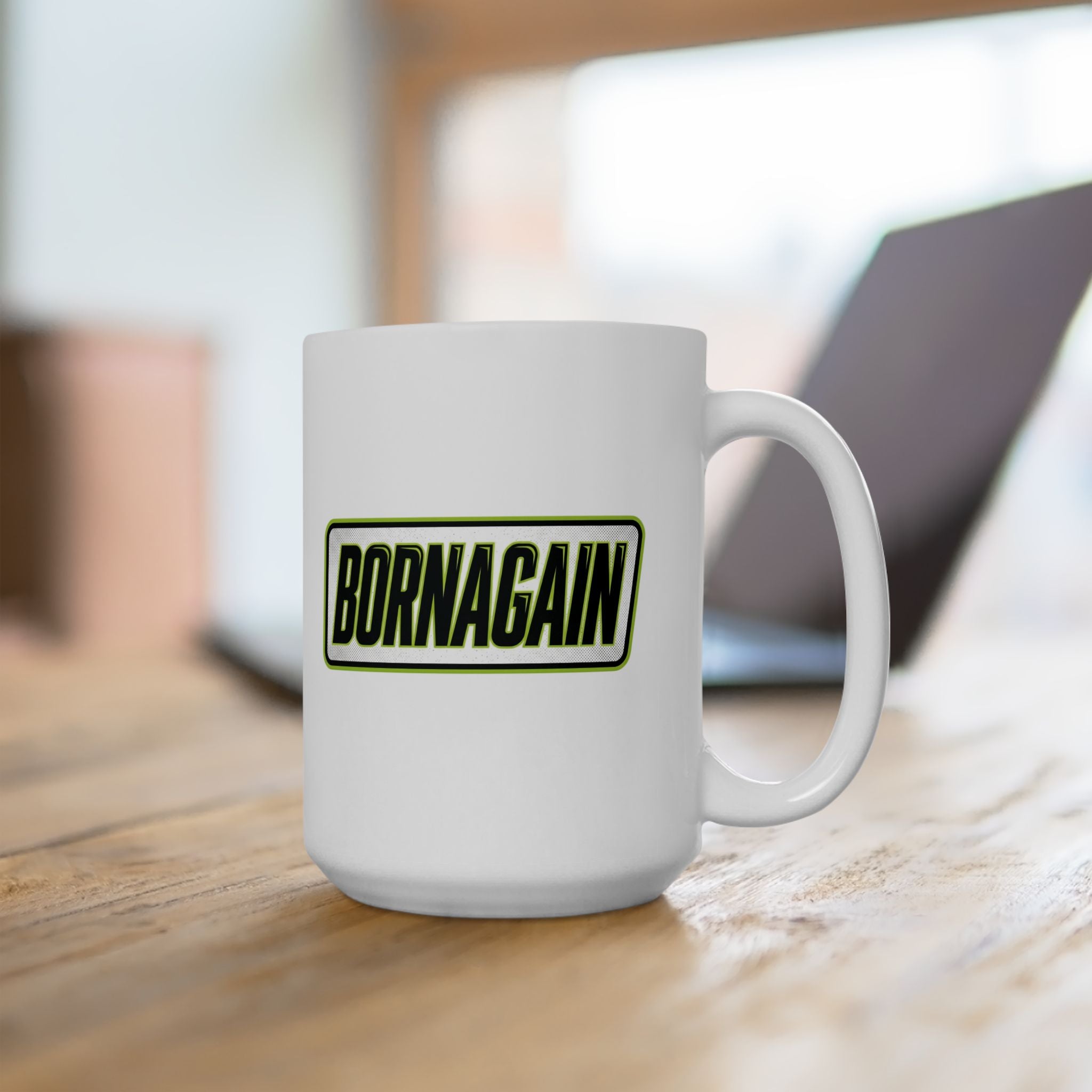 BORNAGAIN Ceramic Mug, (15oz)