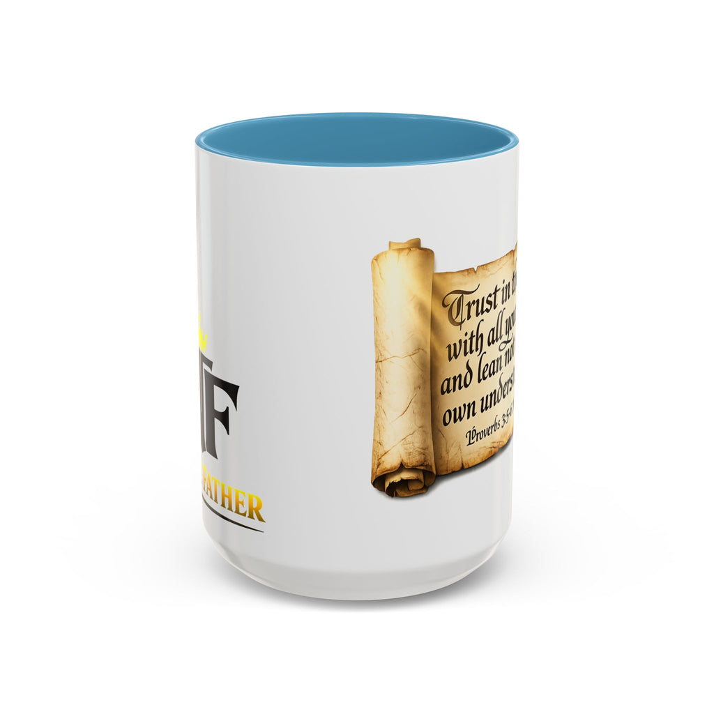 FTF - "Trust In The Lord" Proverbs 3:5 Scroll - Coffee Mug