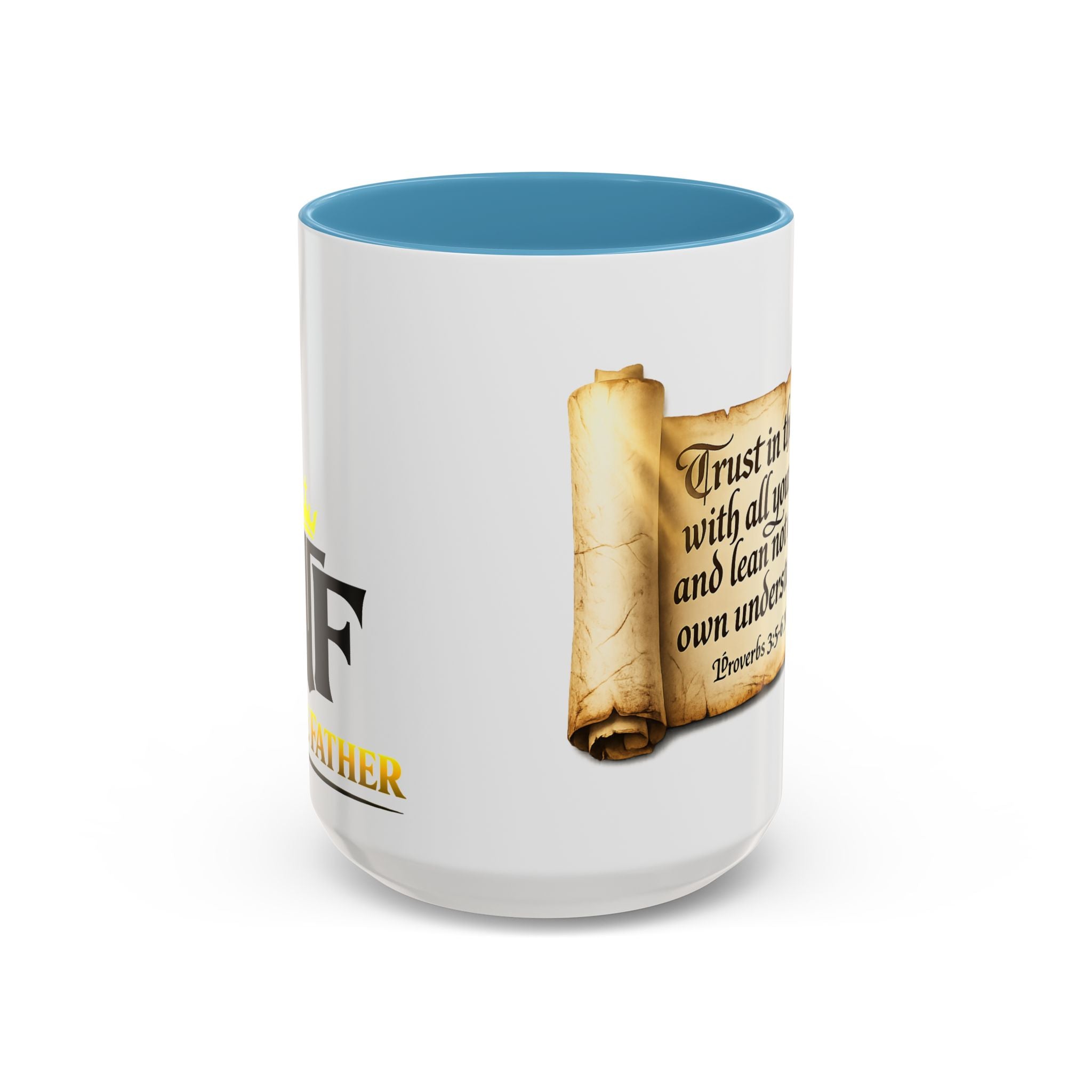 FTF - "Trust In The Lord" Proverbs 3:5 Scroll - Coffee Mug