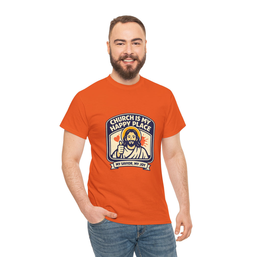 Church Is My Happy Place T-Shirt — Christian Faith Tee (My Savior, My Joy)