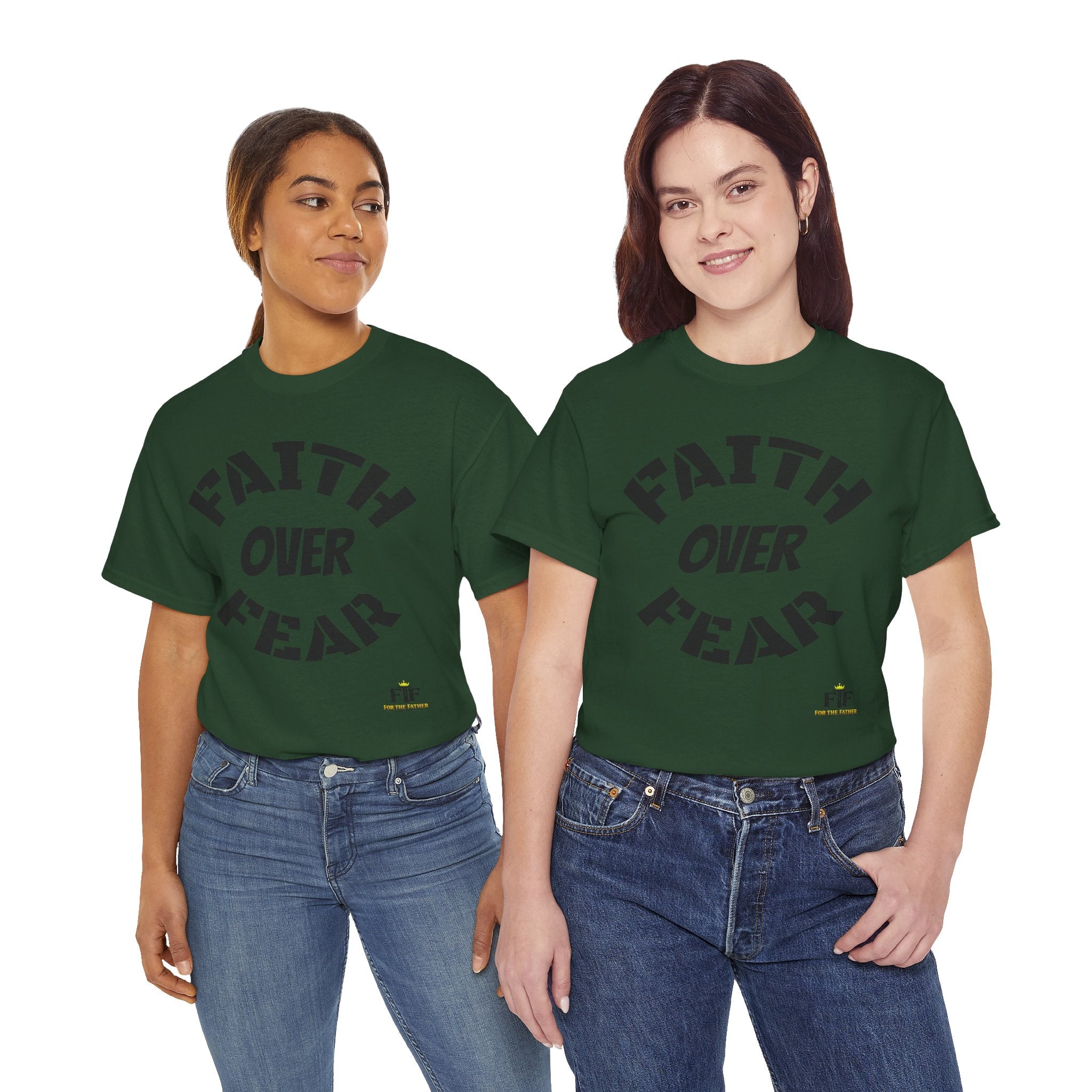 Faith Over Fear T-Shirt - For The Father