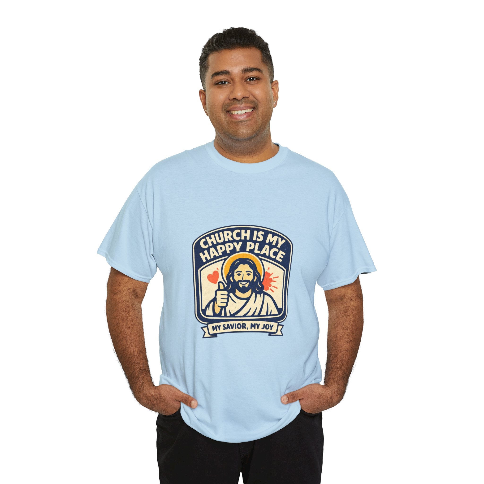 Church Is My Happy Place T-Shirt — Christian Faith Tee (My Savior, My Joy)