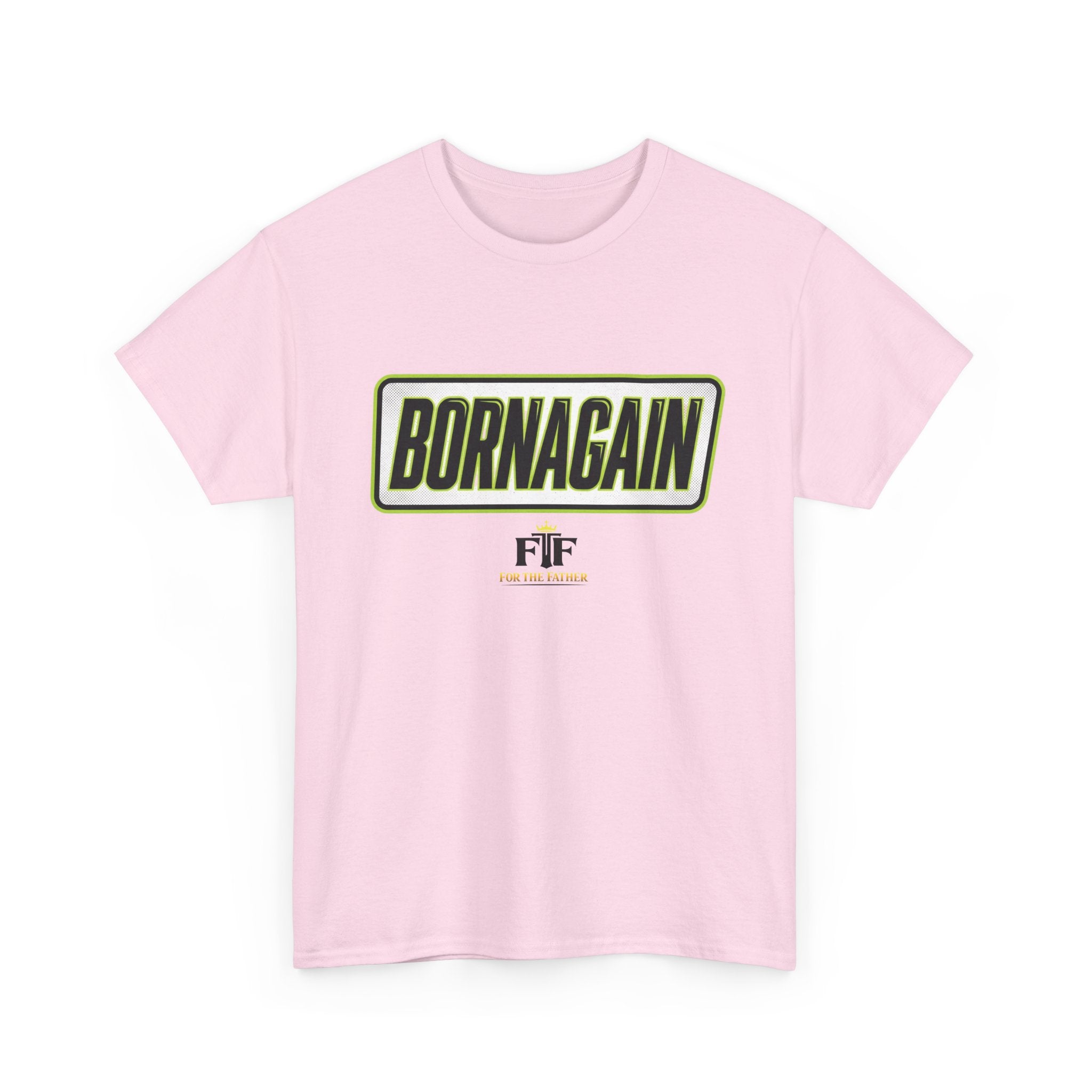 FTF - BORNAGAIN - T-Shirt