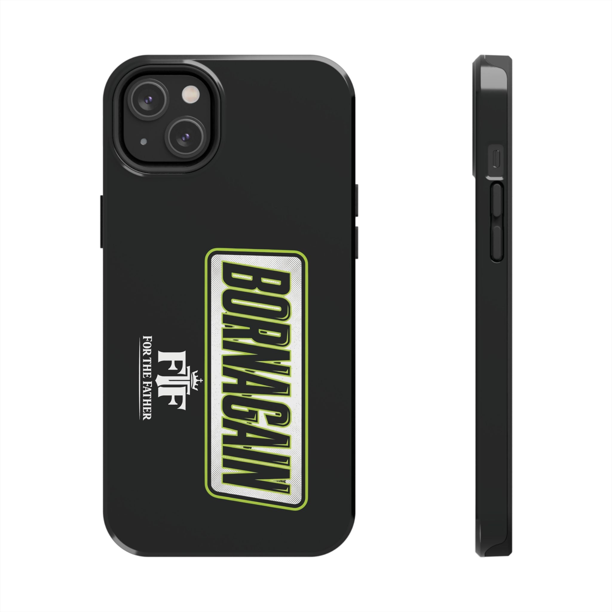 FTF - BORNAGAIN - Black Tough Phone Case