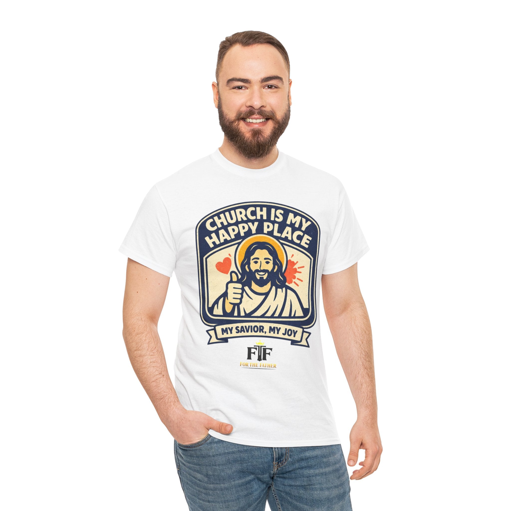 FTF - "Church Is My Happy Place" HTU - T-Shirt