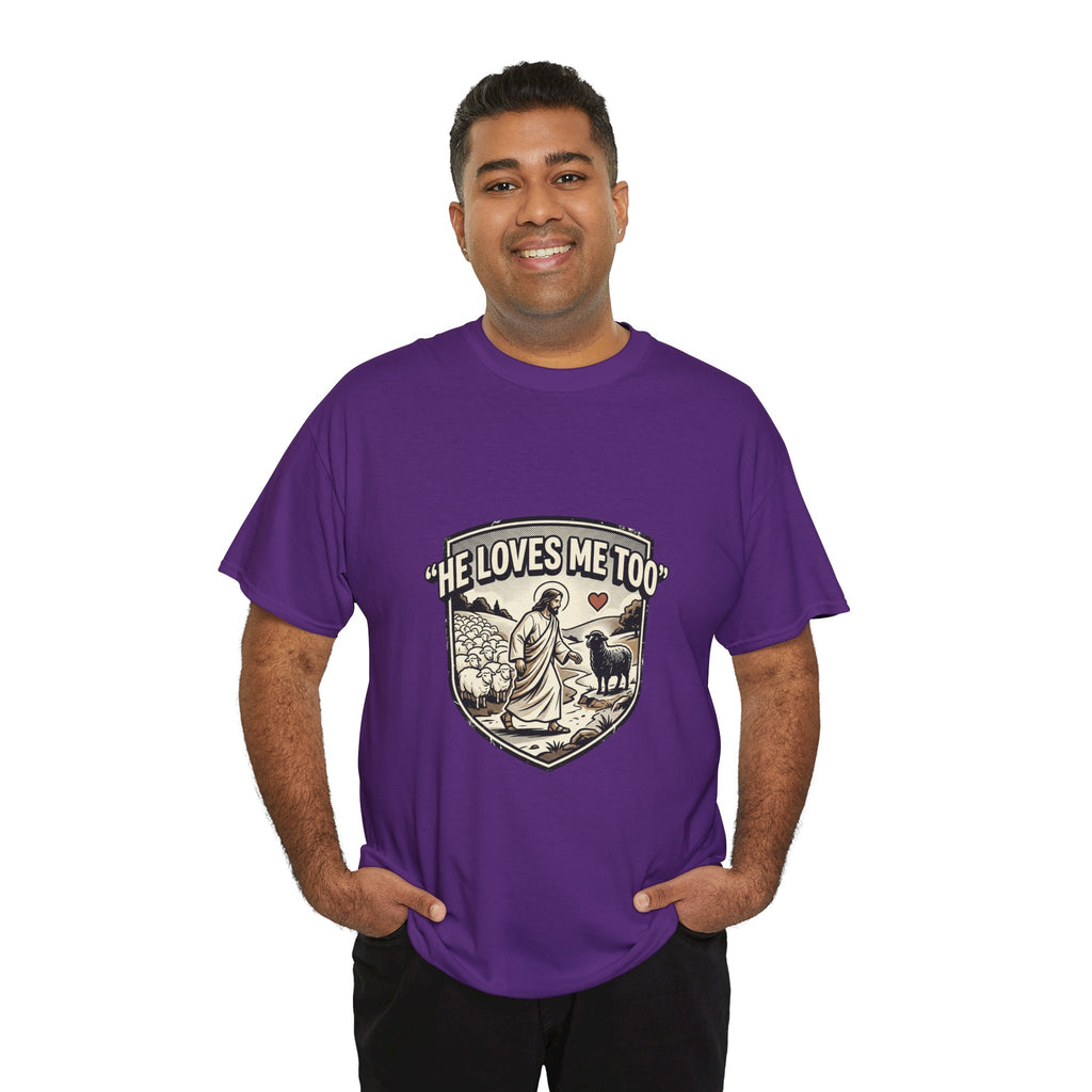 He Loves Me Too T-Shirt — Christian Shepherd & Lamb Faith Tee
