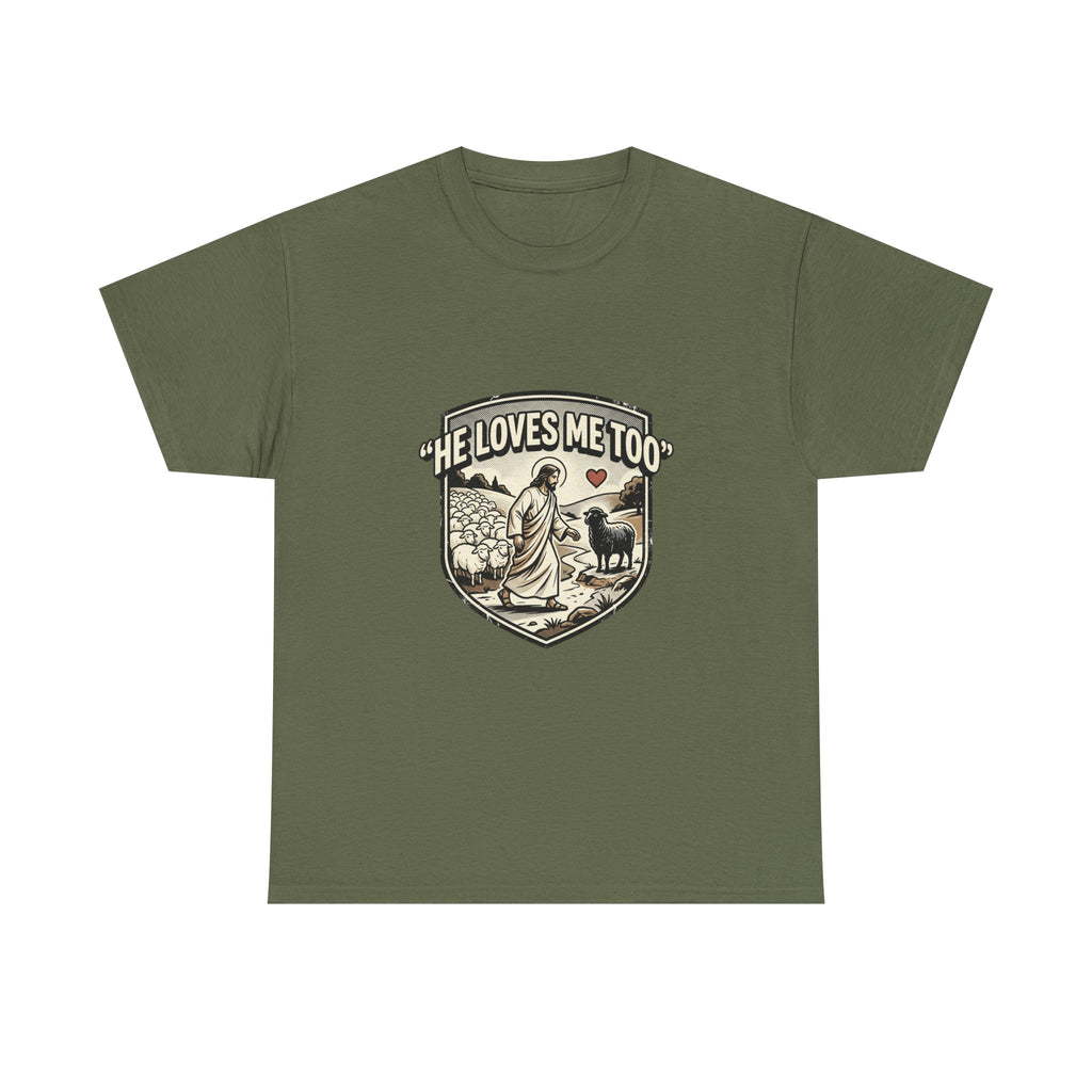 He Loves Me Too T-Shirt — Christian Shepherd & Lamb Faith Tee