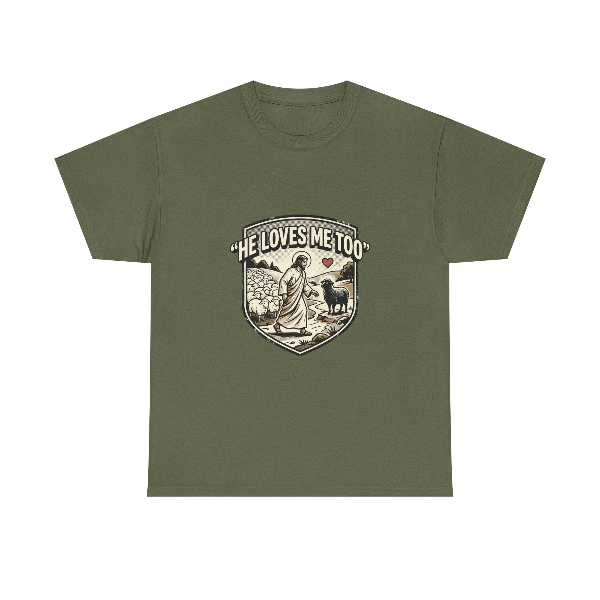 He Loves Me Too T-Shirt — Christian Shepherd & Lamb Faith Tee