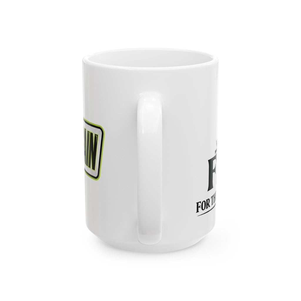 FTF - BORNAGAIN  - Ceramic Mug, (11oz, 15oz)