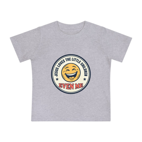 Baby T-Shirt - "Jesus Loves the Little Children Even Me" Smile Graphic