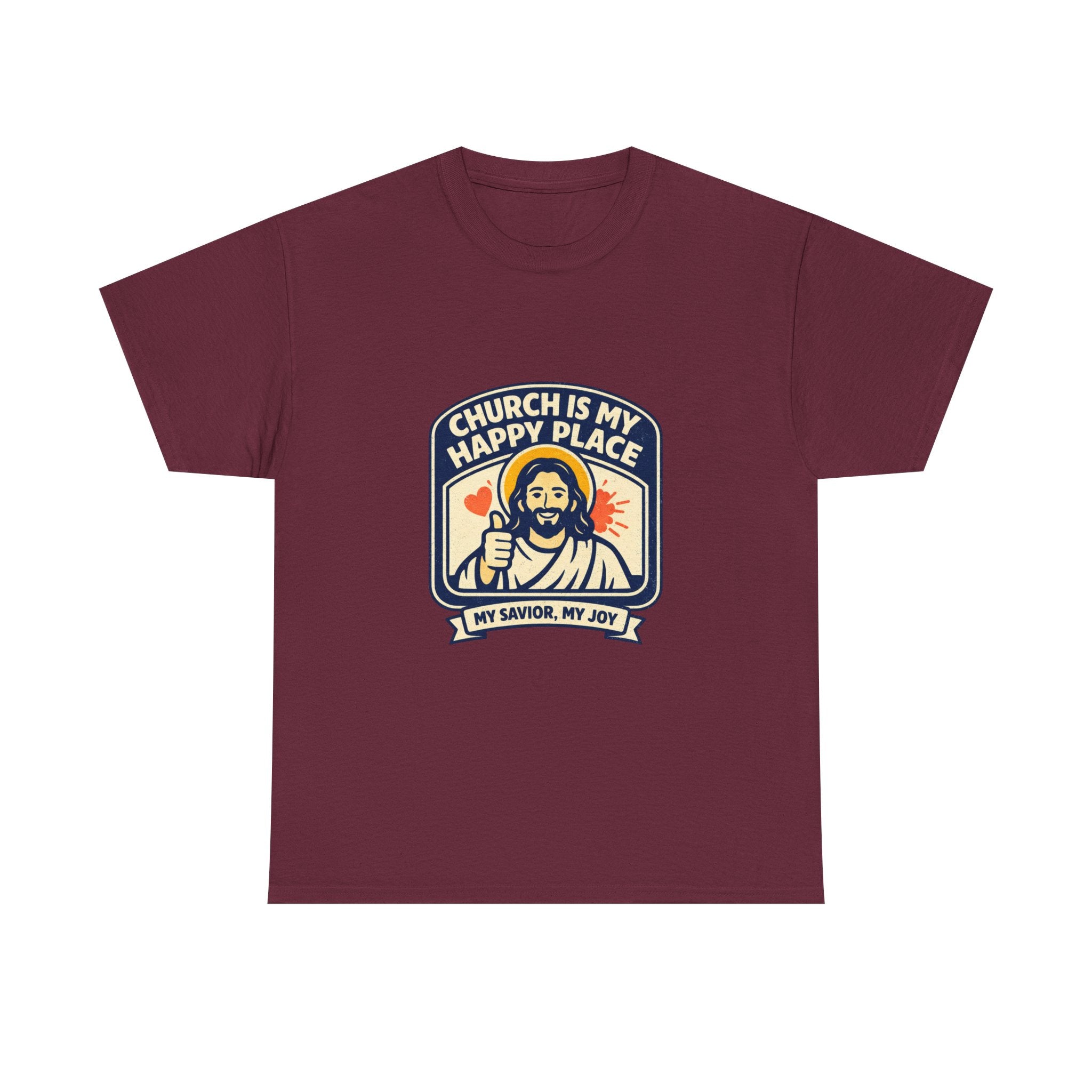 Church Is My Happy Place T-Shirt — Christian Faith Tee (My Savior, My Joy)