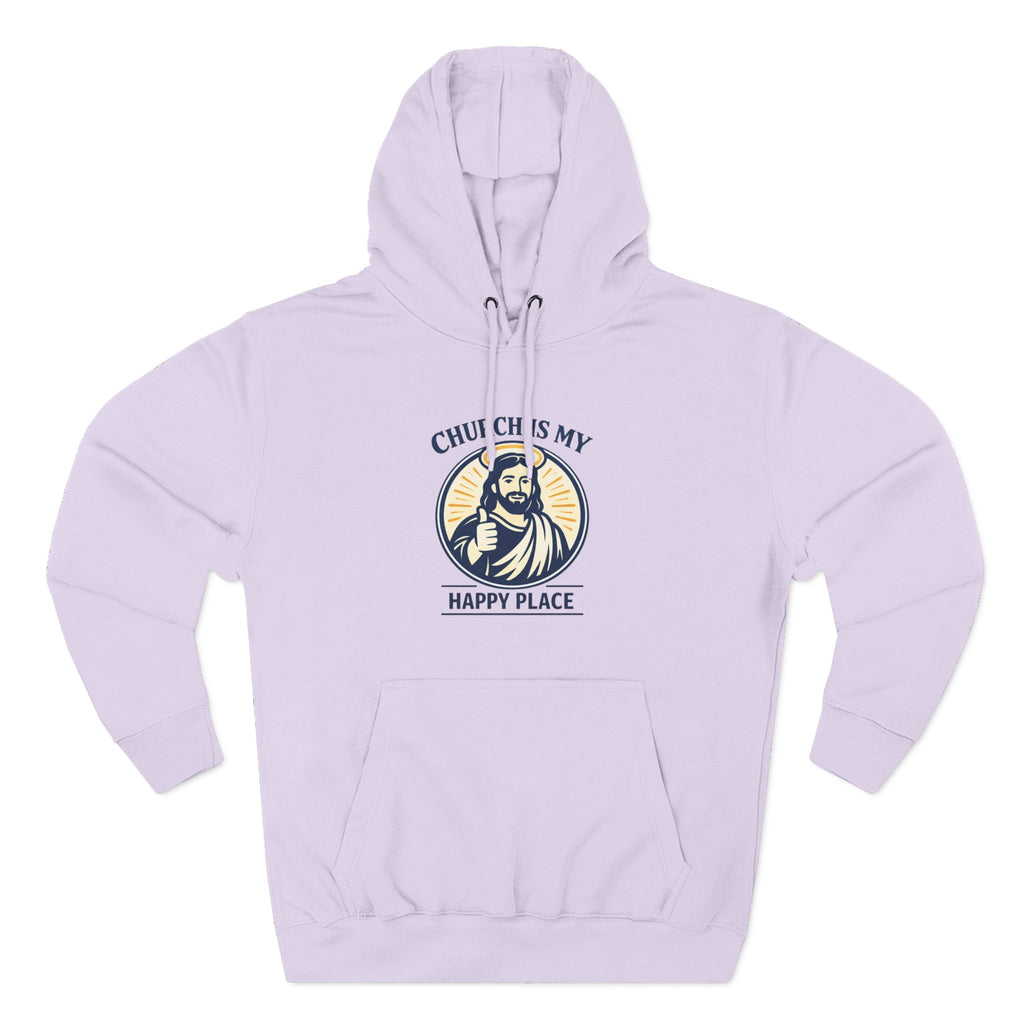 Church Is My Happy Place Hoodie - Christian Faith Graphic Hoodie