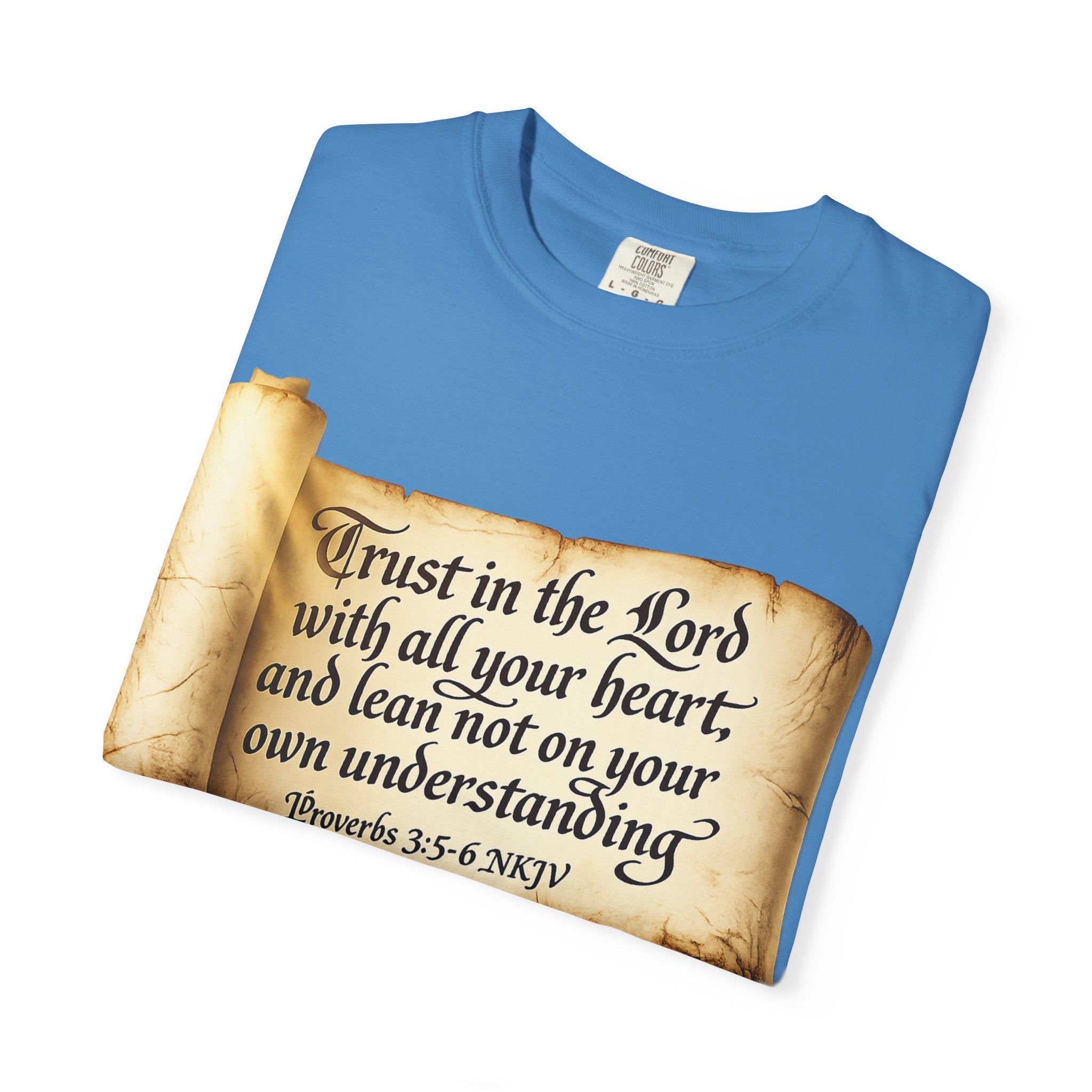 FTF - "Trust In The Lord" Proverbs 3:5 Scroll  - T-shirt