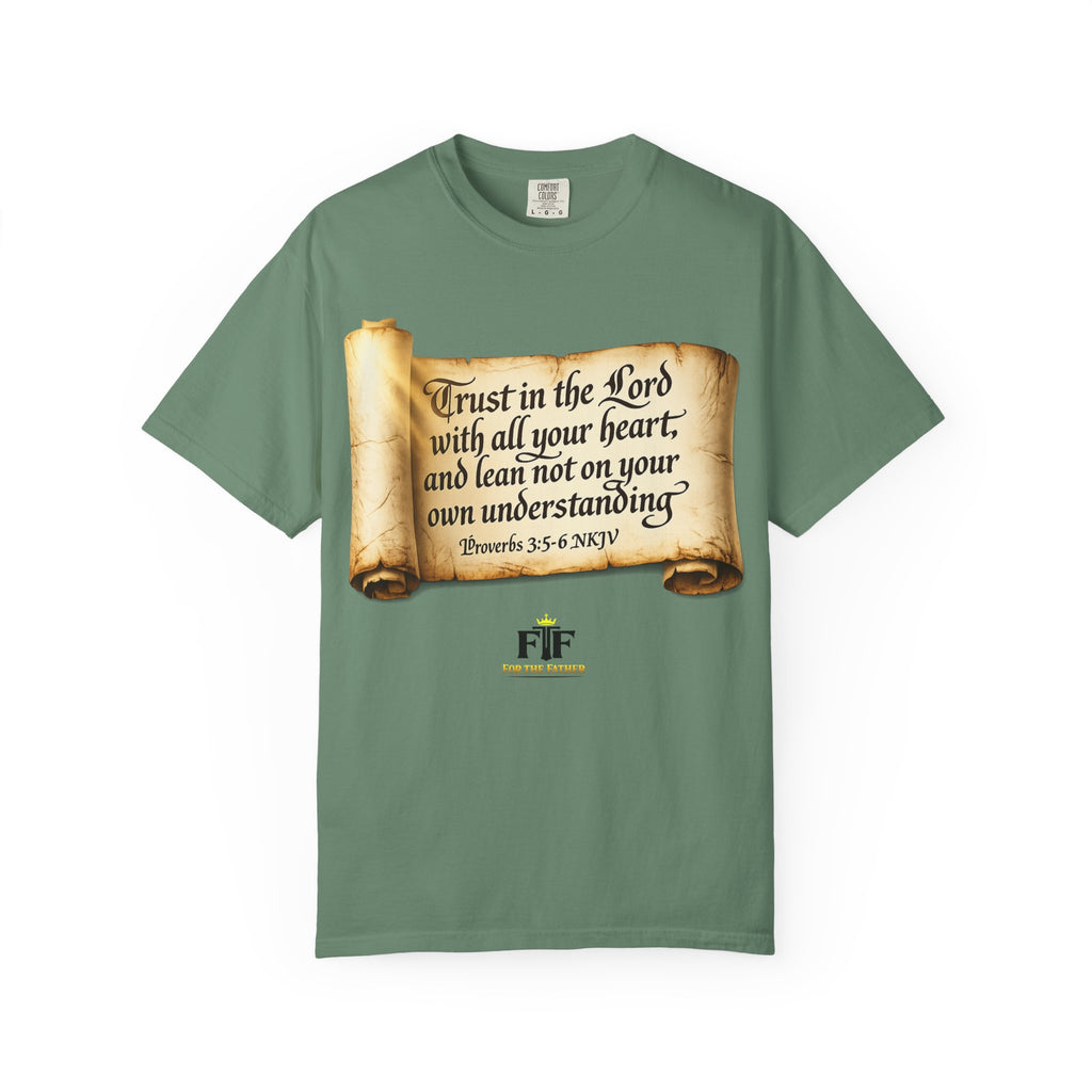 FTF - "Trust In The Lord" Proverbs 3:5 Scroll  - T-shirt