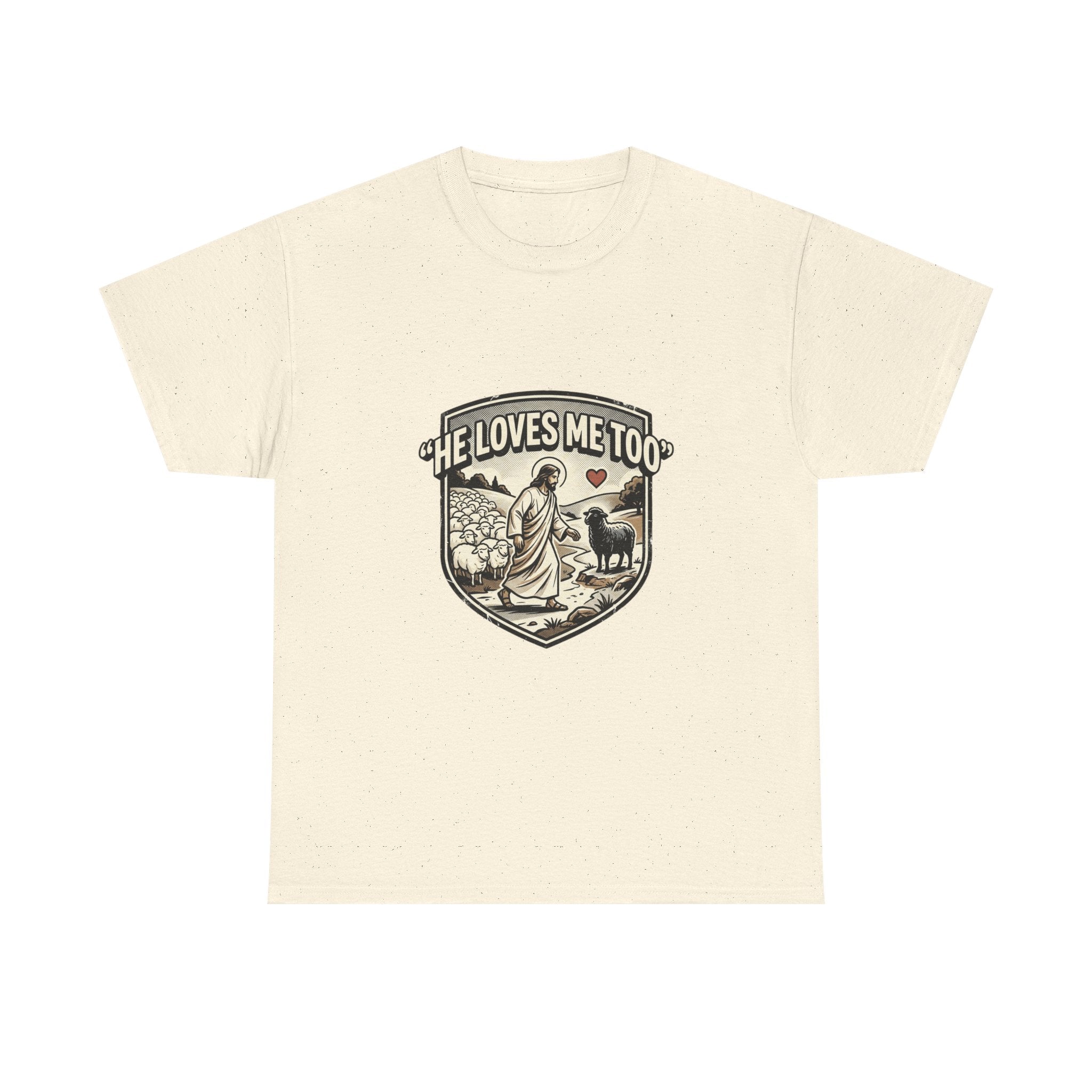 He Loves Me Too T-Shirt — Christian Shepherd & Lamb Faith Tee
