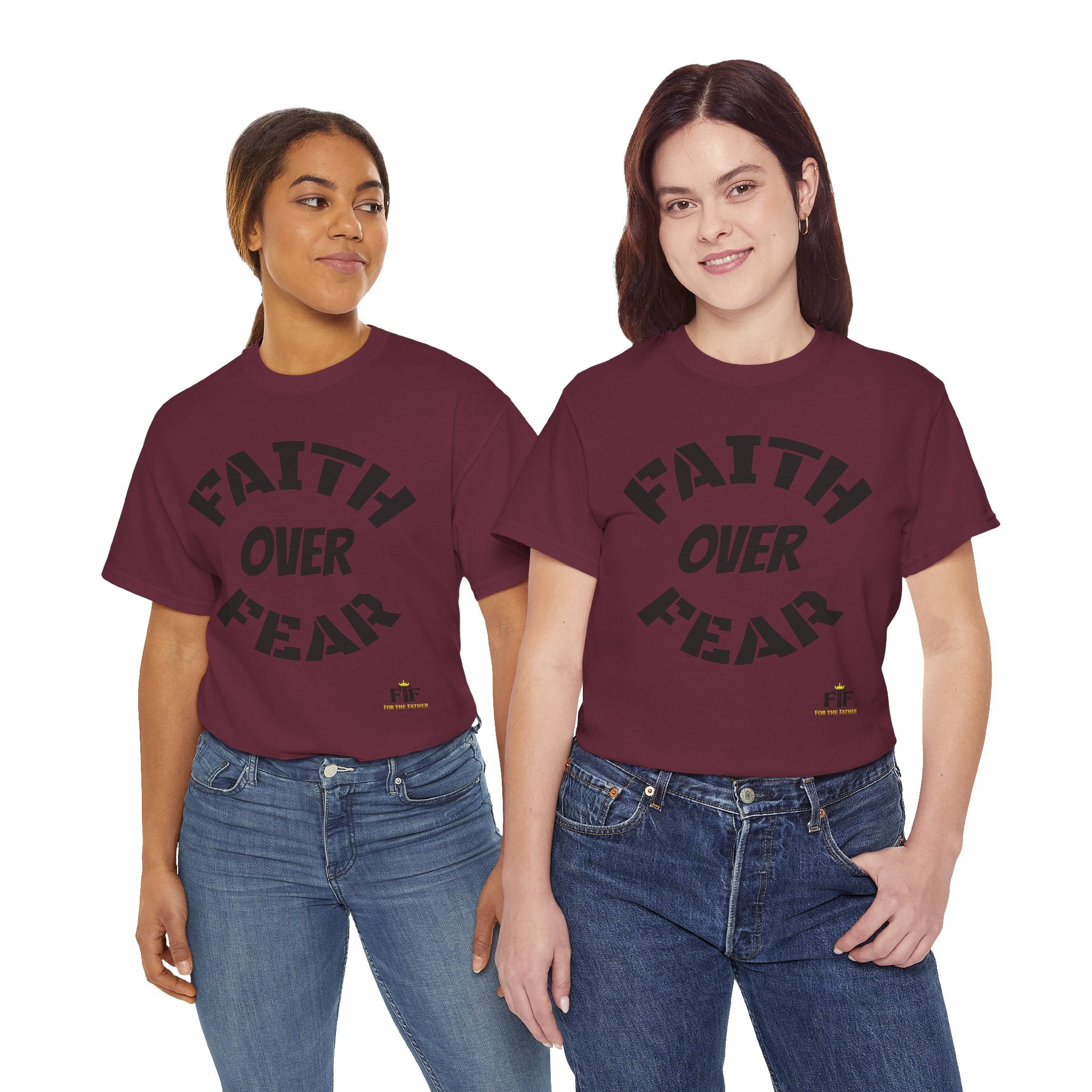 Faith Over Fear T-Shirt - For The Father