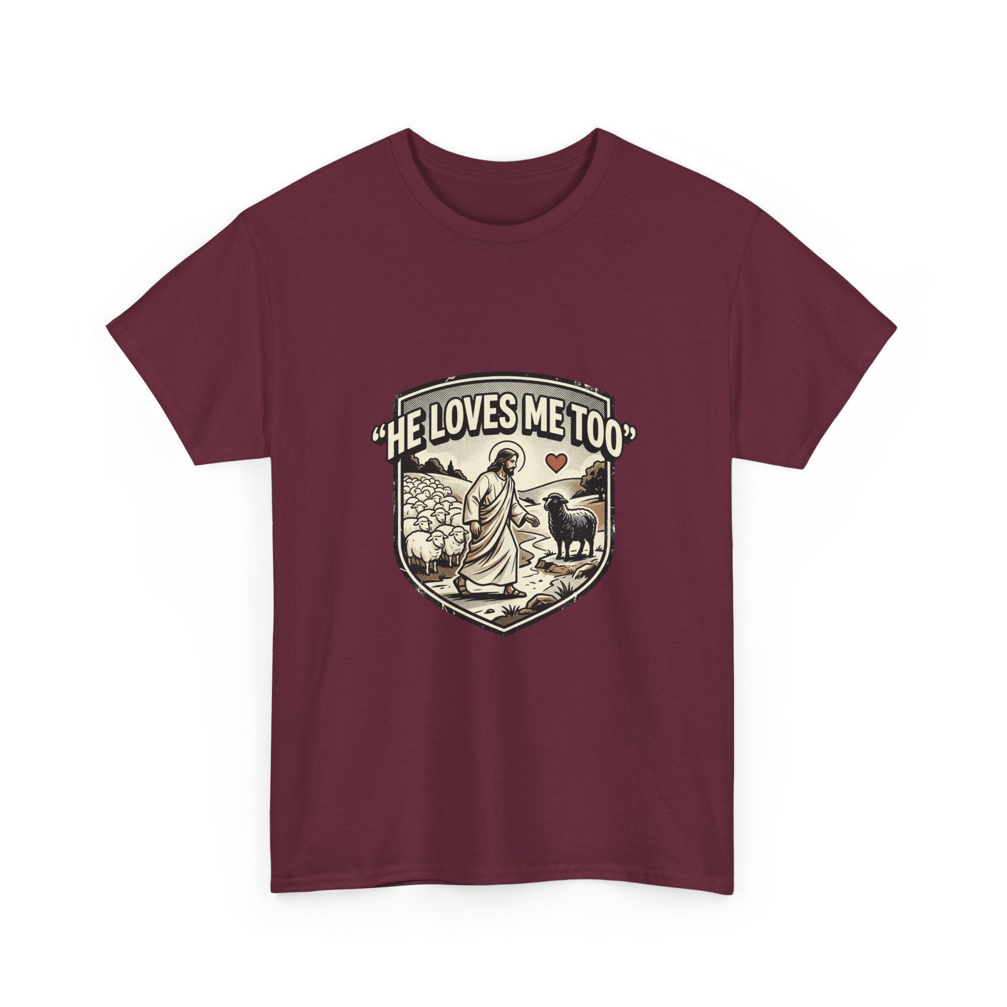 He Loves Me Too T-Shirt — Christian Shepherd & Lamb Faith Tee