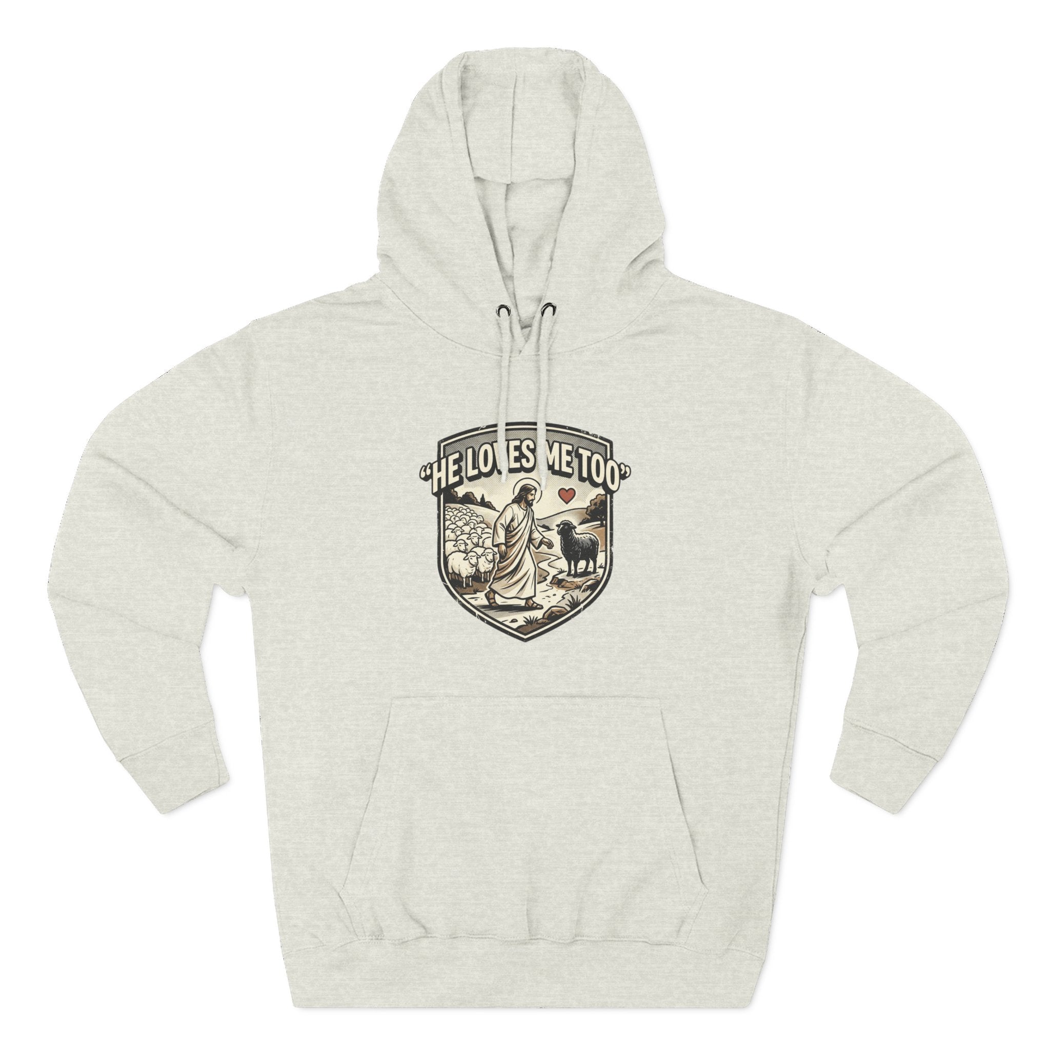 'He Loves Me Too' - Lonely Sheep Hoodie