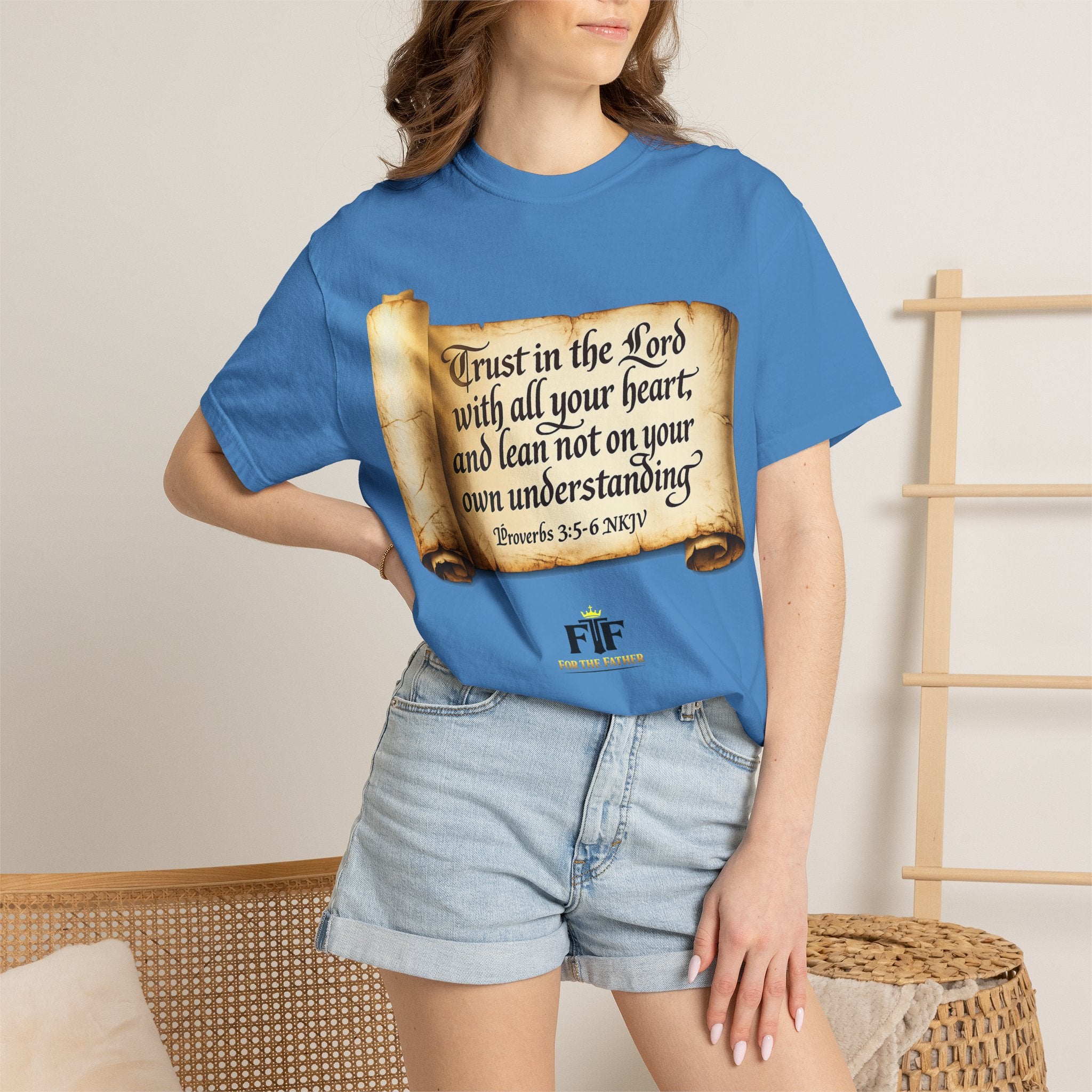 FTF - "Trust In The Lord" Proverbs 3:5 Scroll  - T-shirt